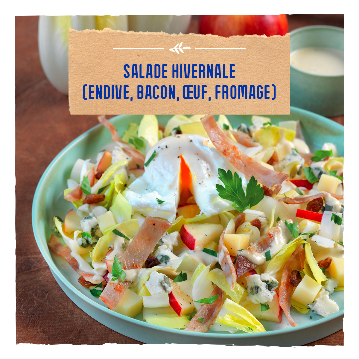 Salade hivernale (endive, bacon, uf, fromage) 