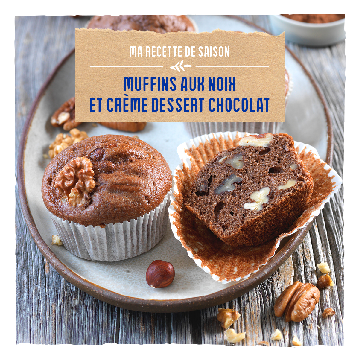 Muffins au noix et crème dessert chocolat
